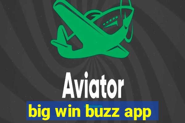 big win buzz app