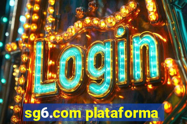 sg6.com plataforma