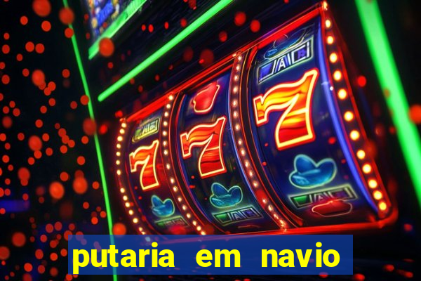 putaria em navio de cruzeiro