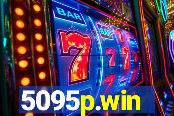 5095p.win