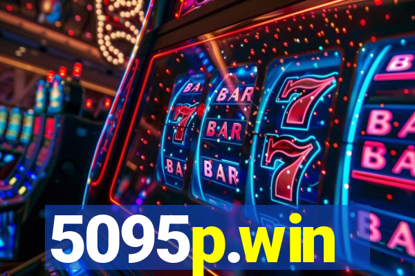5095p.win