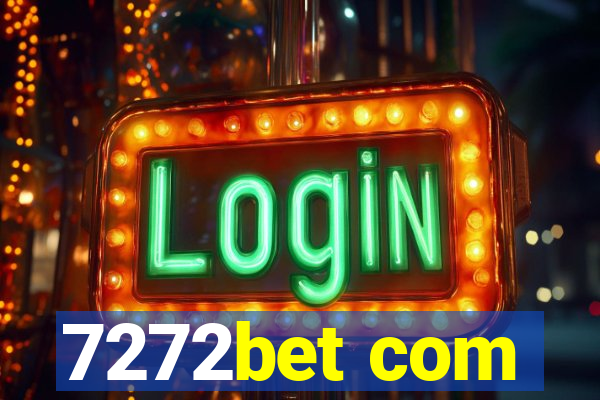 7272bet com