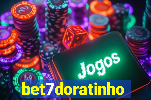 bet7doratinho