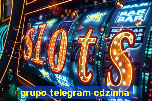 grupo telegram cdzinha
