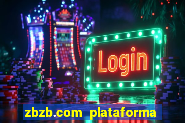 zbzb.com plataforma de jogos