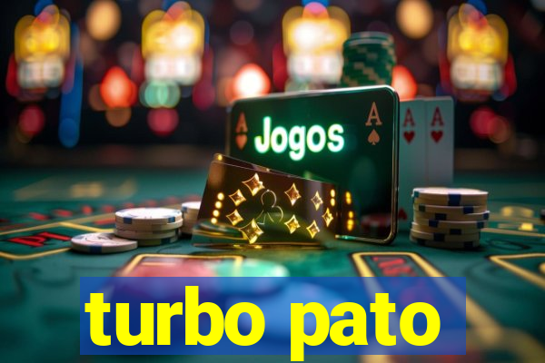turbo pato