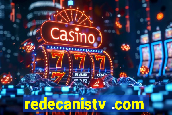 redecanistv .com