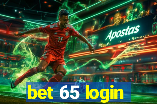 bet 65 login