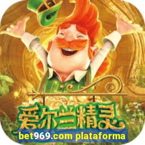 bet969.com plataforma