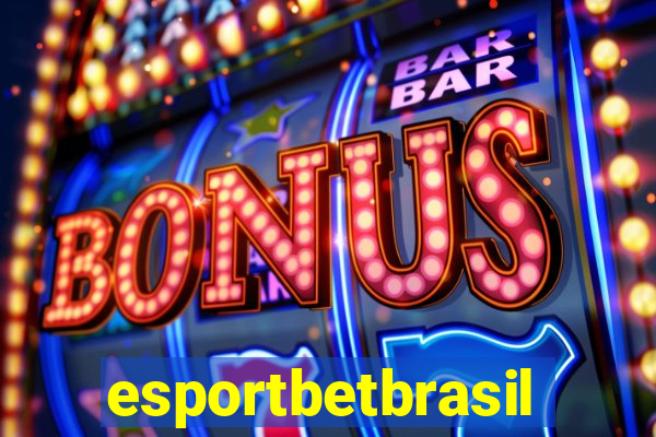 esportbetbrasil
