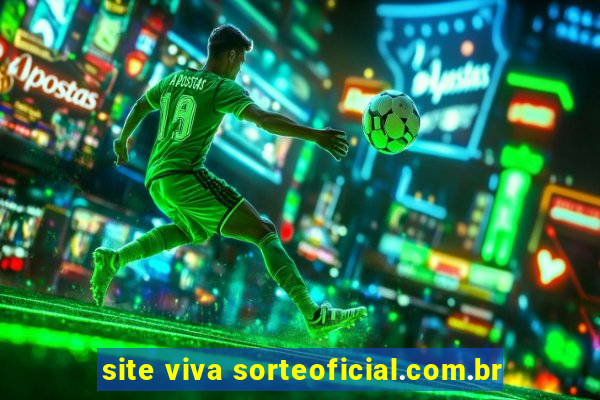 site viva sorteoficial.com.br