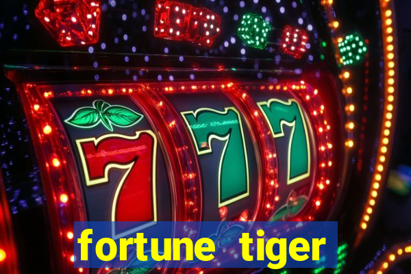 fortune tiger deposito 5 reais