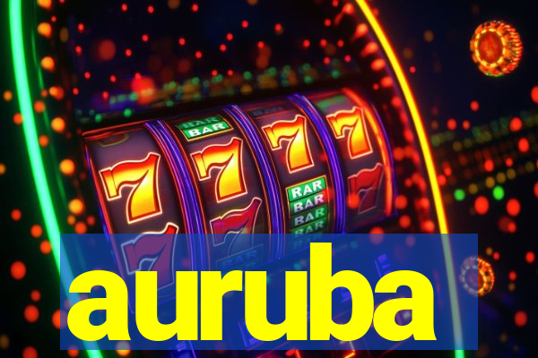 auruba