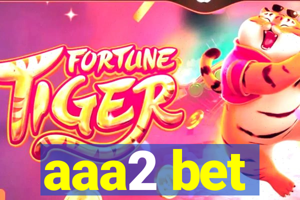 aaa2 bet