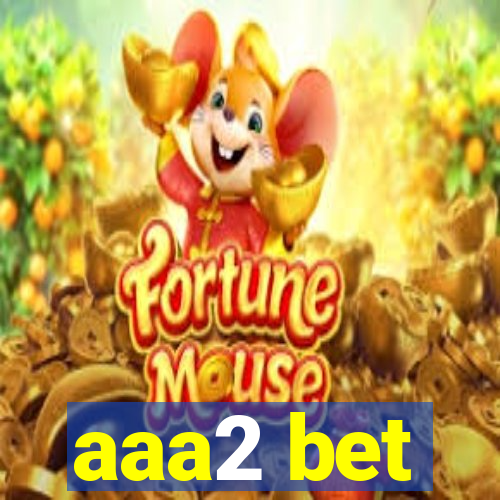aaa2 bet