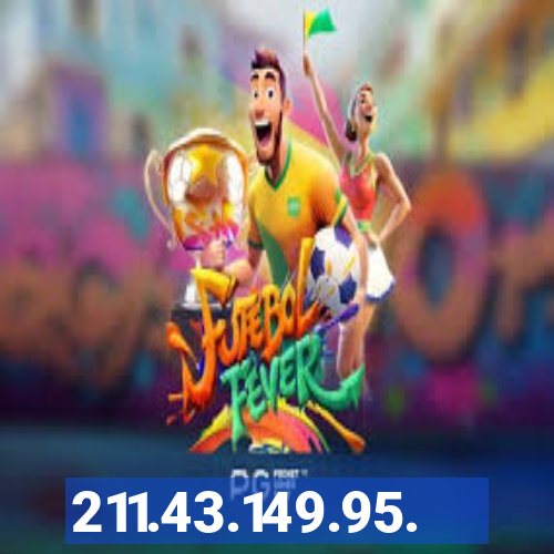 211.43.149.95.