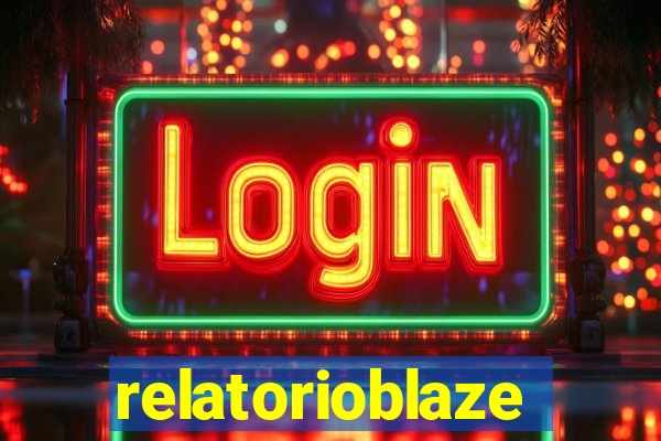 relatorioblaze