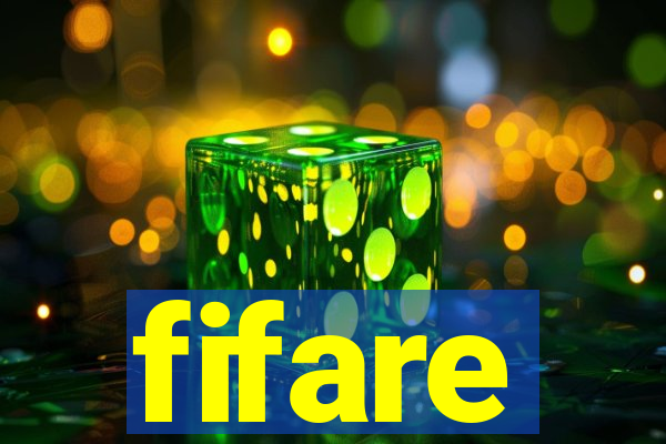 fifare