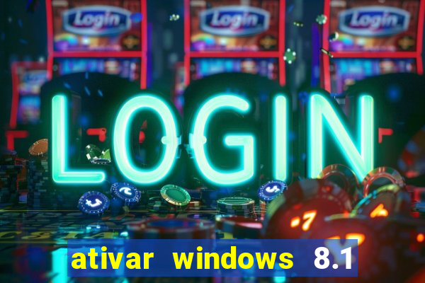 ativar windows 8.1 pro build 9600