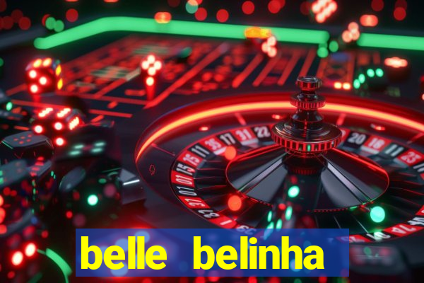 belle belinha privacy vazado