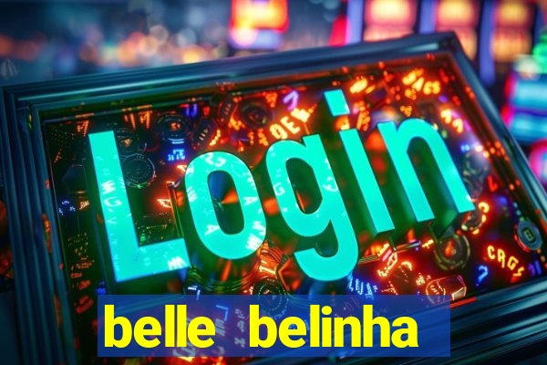 belle belinha privacy vazado