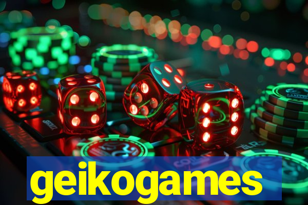 geikogames