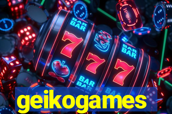 geikogames