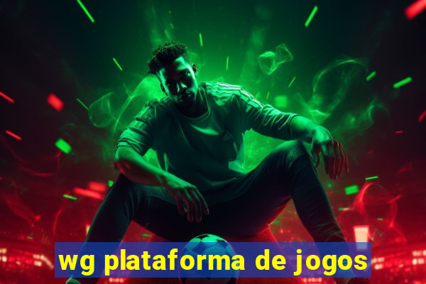 wg plataforma de jogos