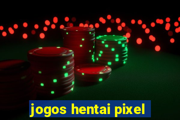 jogos hentai pixel