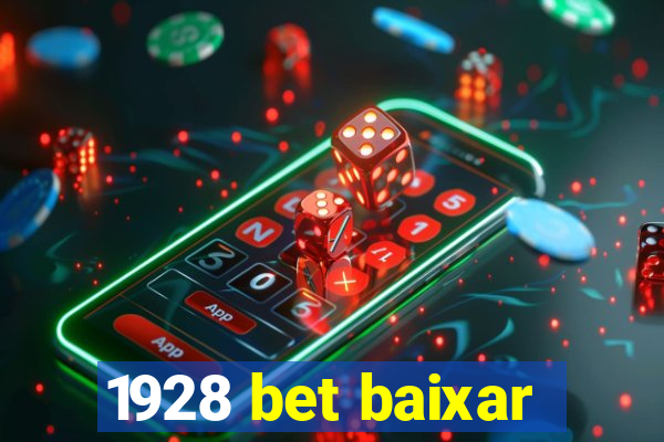 1928 bet baixar
