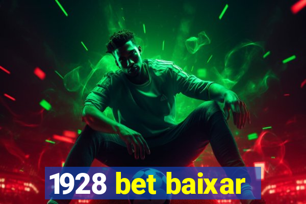 1928 bet baixar