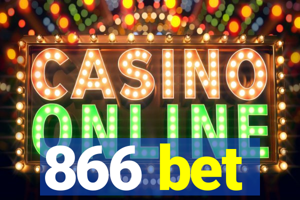 866 bet