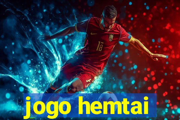 jogo hemtai