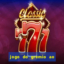 jogo do gremio ao vivo hd