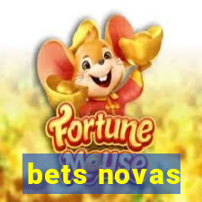 bets novas