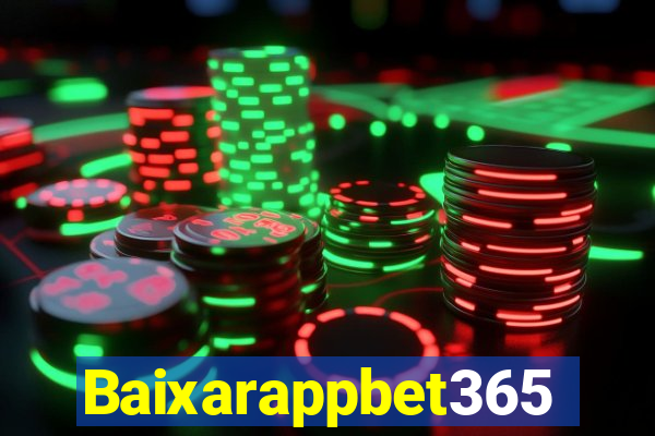 Baixarappbet365