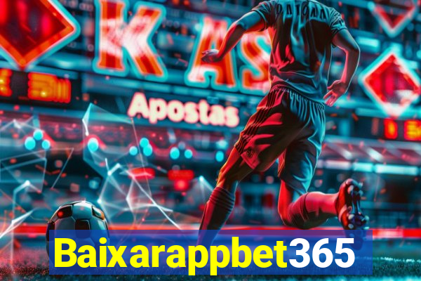 Baixarappbet365