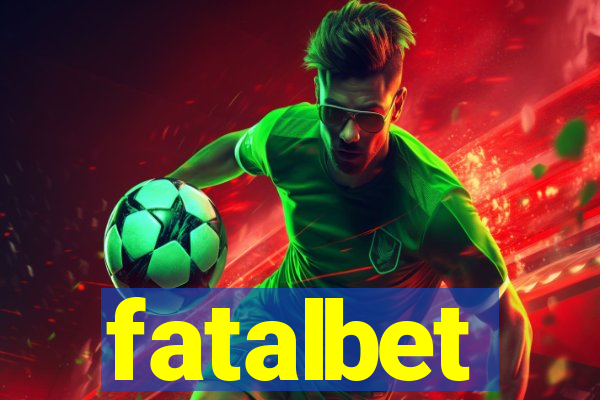 fatalbet