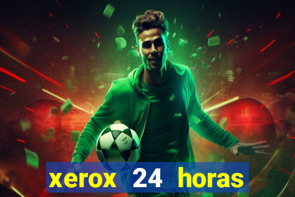xerox 24 horas porto alegre