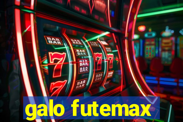 galo futemax
