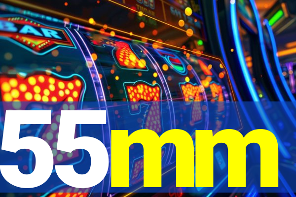 55mm