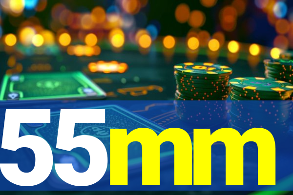 55mm