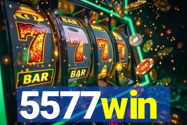 5577win