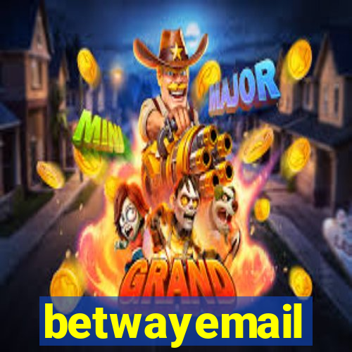 betwayemail