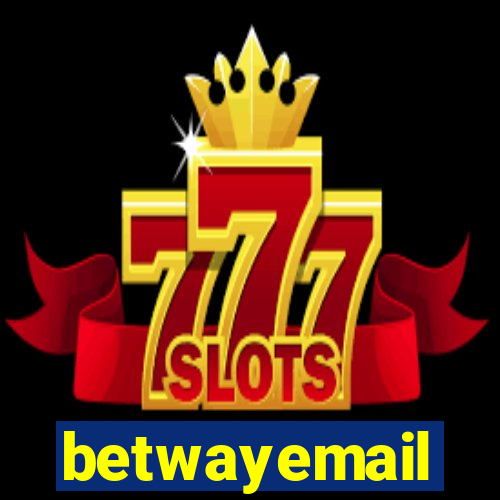 betwayemail