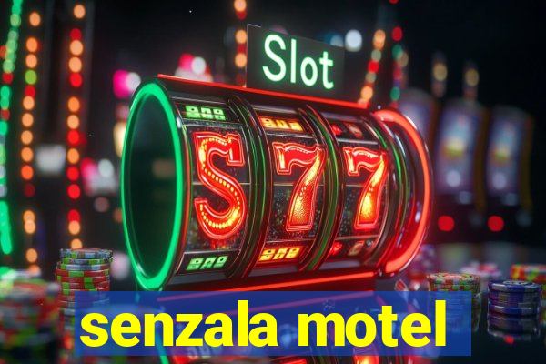 senzala motel