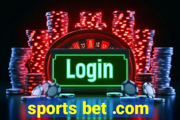 sports bet .com