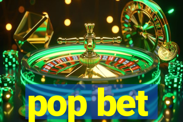 pop bet