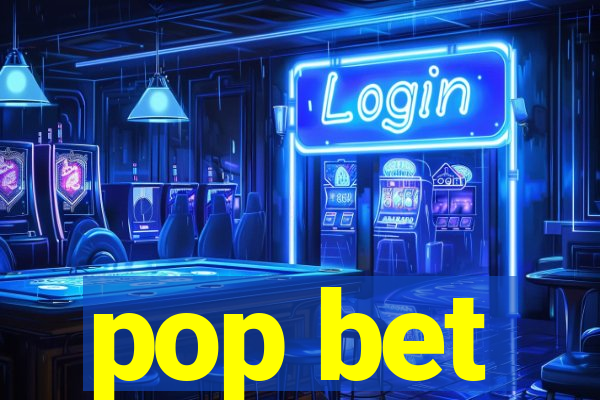 pop bet
