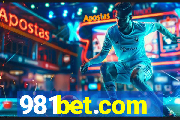 981bet.com